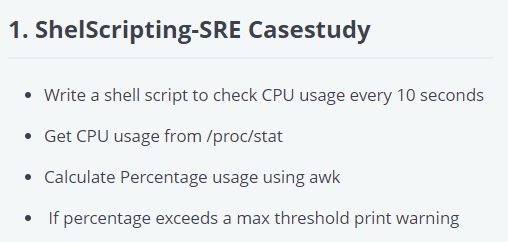 Solved 1. ShelScripting-SRE Casestudy • Write a shell script | Chegg.com