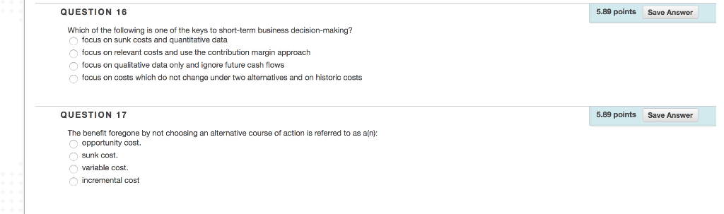 Solved QUESTION 8 5.89 points Save Answer In deciding | Chegg.com