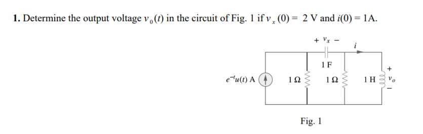 Solved 1. Determine the output voltage vo(t) in the circuit | Chegg.com