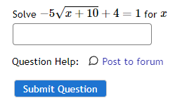 Solved Solve −5x+10+4=1 for x Question Help: D Post to forum | Chegg.com