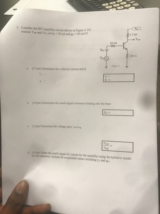 Solved 3. Consider the BJT amplifier circuit shown in Figure | Chegg.com