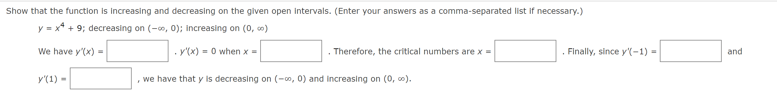Solved Show that the function is increasing and decreasing | Chegg.com