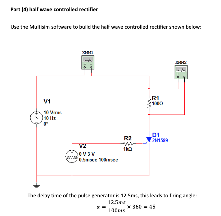 Solved Part (4) half wave controlled rectifier Use the | Chegg.com