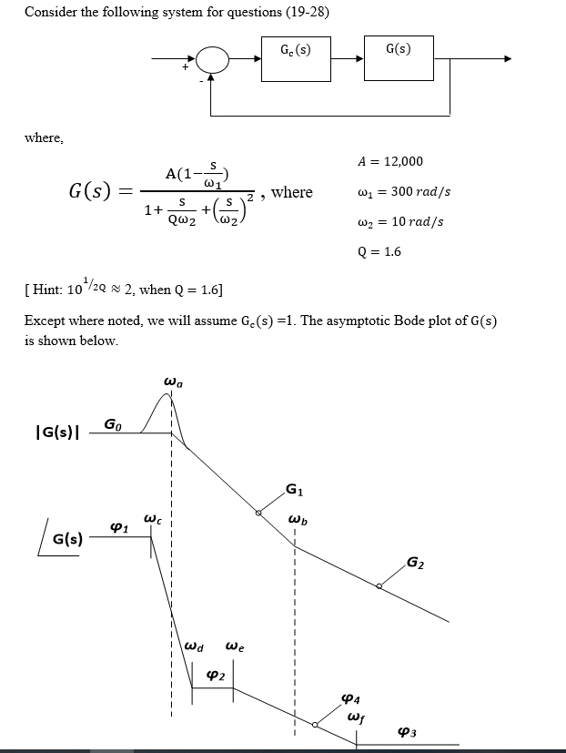 Solved Consider the following system for questions (19-28) | Chegg.com