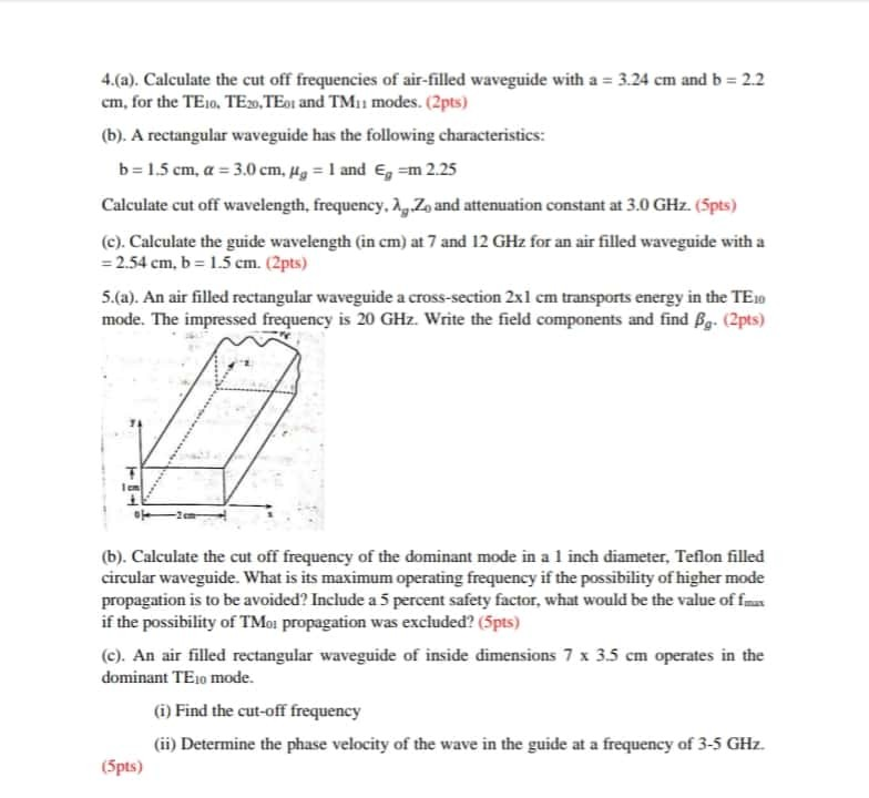 Solved 4.(a). Calculate the cut off frequencies of