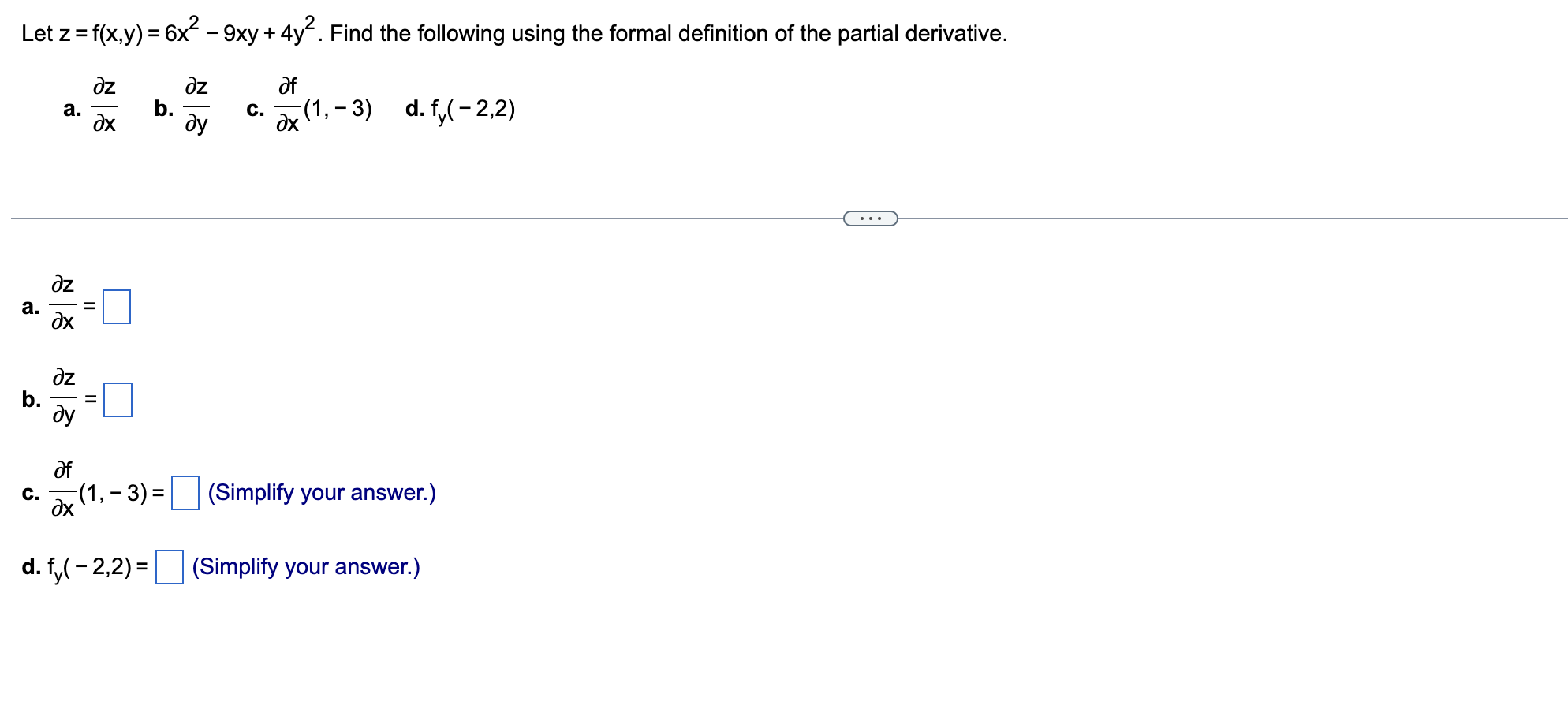 Solved Let Z F X Y 6x2−9xy 4y2 Find The Following Using