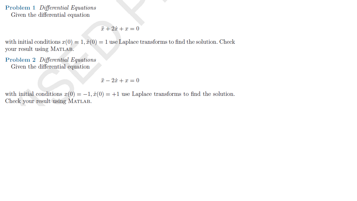Solved Problem 1 Differential Equations Given the | Chegg.com