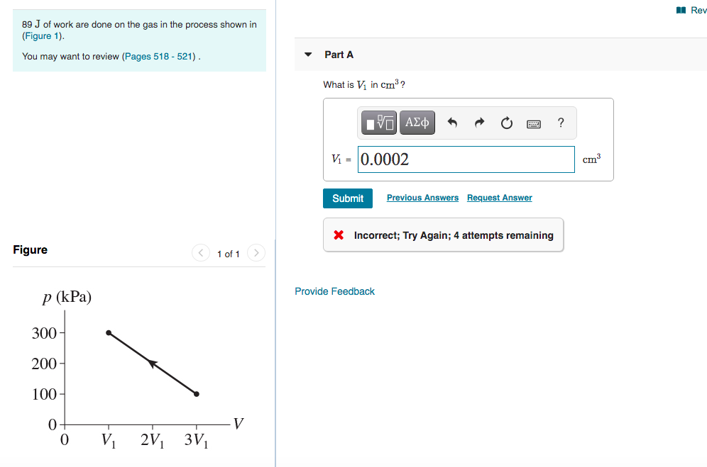 Solved Rev 89 J of work are done on the gas in the process | Chegg.com