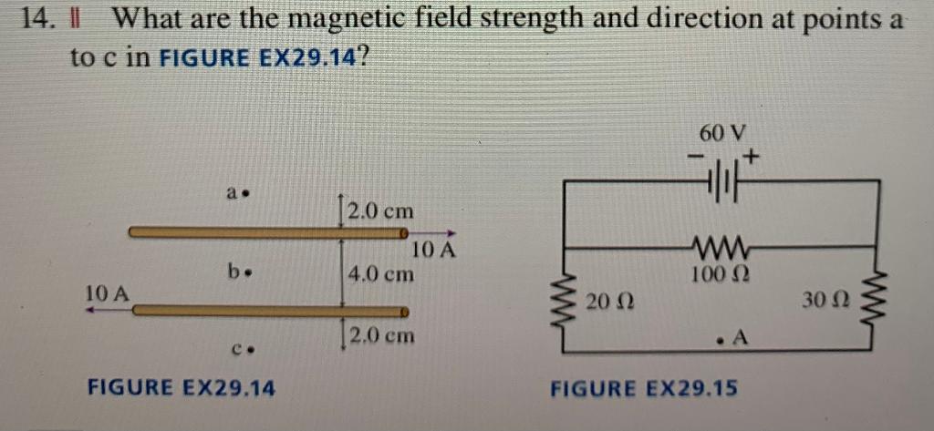 Solved 4. II What are the magnetic field strength and | Chegg.com