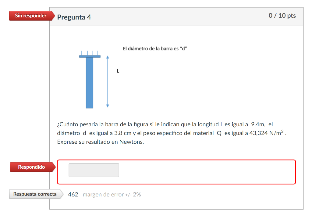 II diámetro de la barra es \( \mathrm{d} \) ¿Cuánto pesaría la barra de la figura si le indican que la longitud \( L \) e