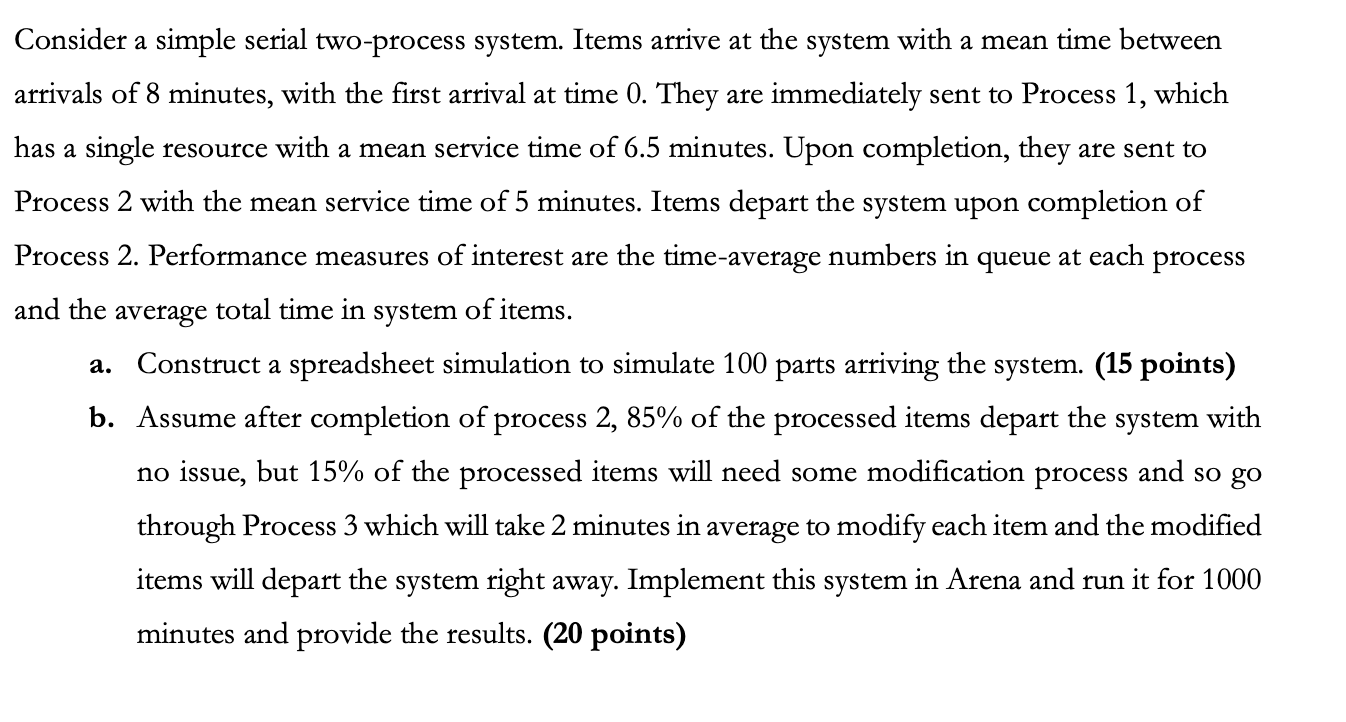 Solved Consider a simple serial two-process system. Items | Chegg.com