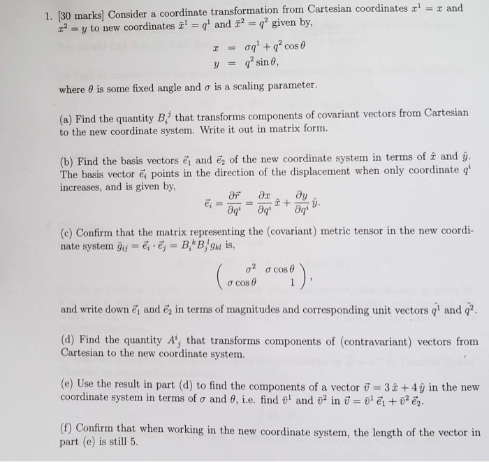 Solved and 1. [ 30 marks] Consider a coordinate | Chegg.com