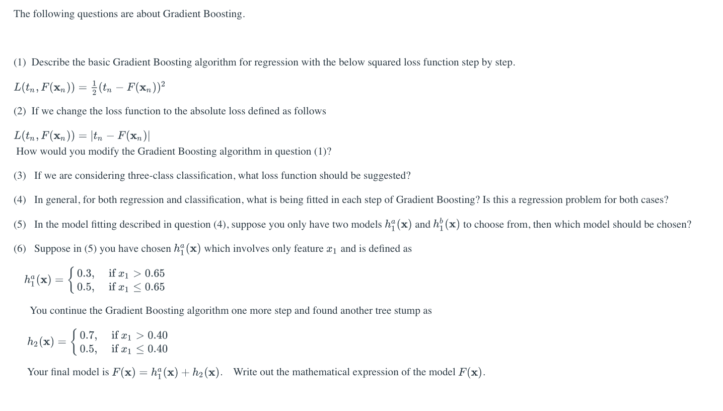 Solved The following questions are about Gradient Boosting. | Chegg.com