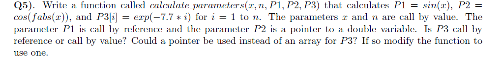 Solved Q5). Write a function called calculate-parameters(2, | Chegg.com