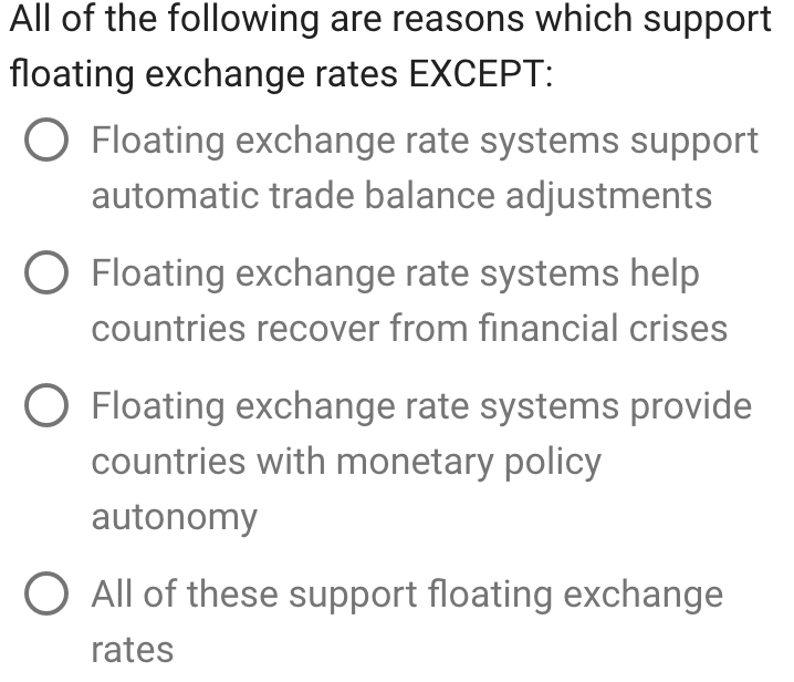 which of the following is true if exchange rates are freely floating