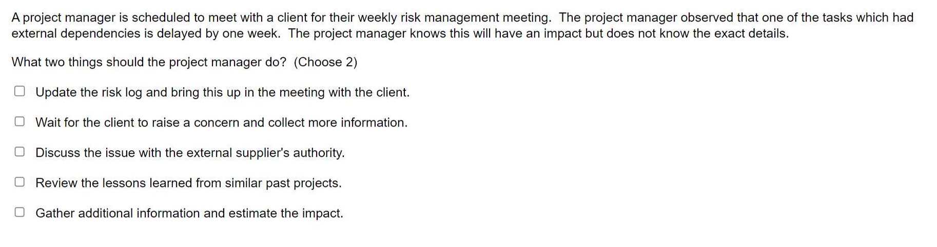 Solved A project manager is scheduled to meet with a client | Chegg.com