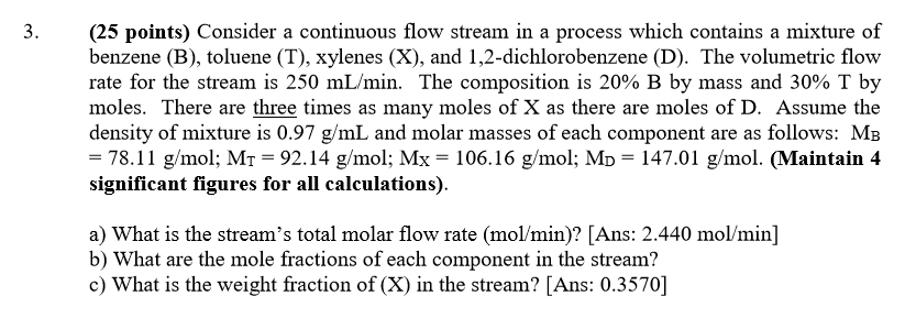 Solved Consider a continuous flow stream in a process which | Chegg.com