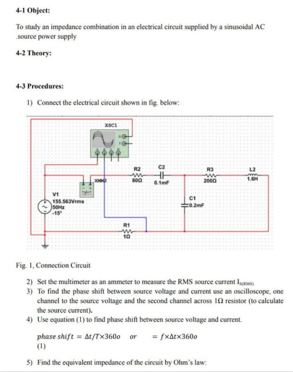 Solved 4-1 Object: To study an impedance combination in an | Chegg.com