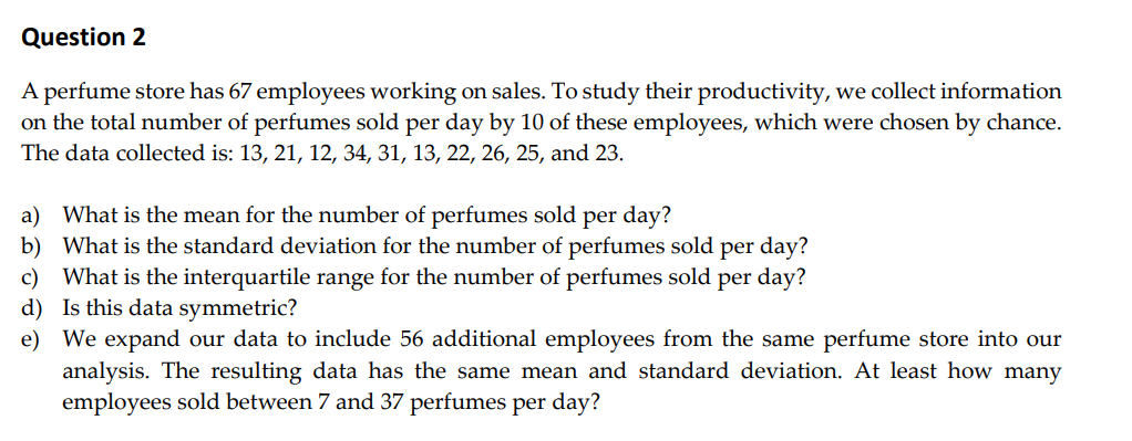 Solved Question 2 A perfume store has 67 employees working | Chegg.com