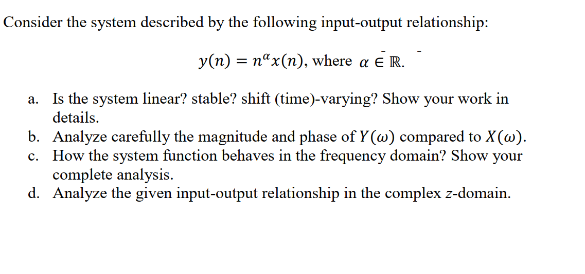 Solved Consider the system described by the following | Chegg.com