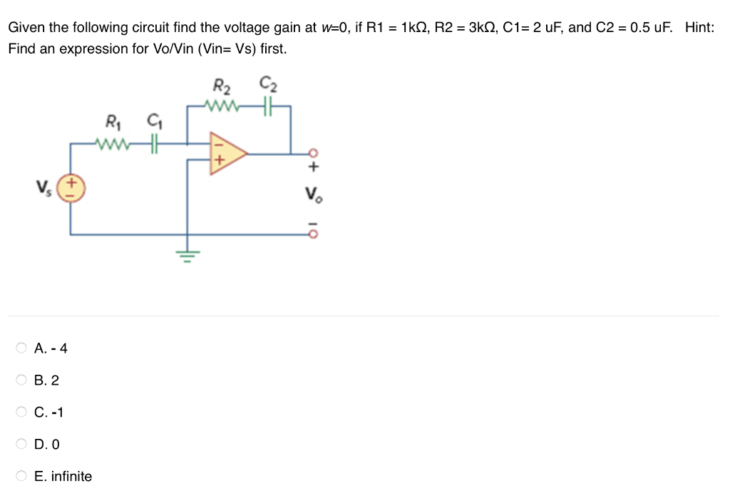 Solved Given the following circuit find the voltage gain at | Chegg.com