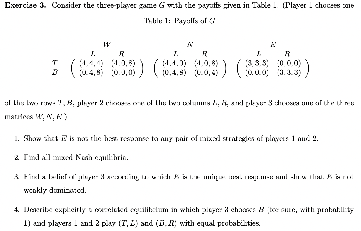 Solved Exercise 3. Consider the three-player game G with the | Chegg.com
