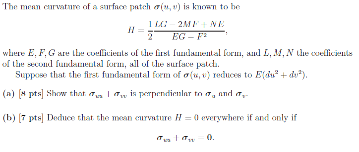 The mean curvature of a surface patch o(u, v) is | Chegg.com