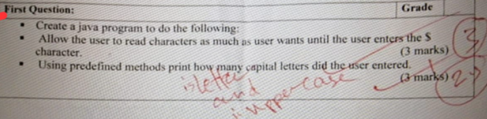 Solved First Question: Grade Create a java program to do the | Chegg.com
