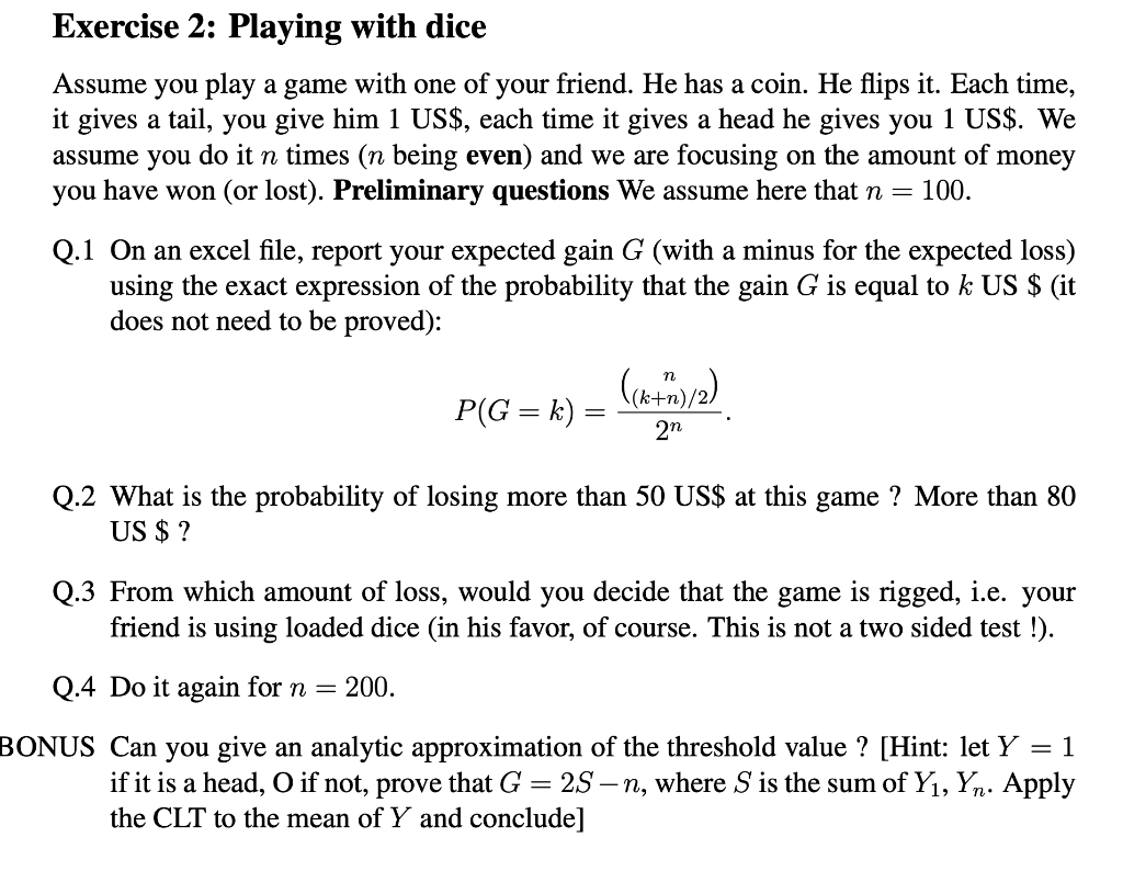 Exercise 2 Playing With Dice Assume You Play A Ga Chegg Com