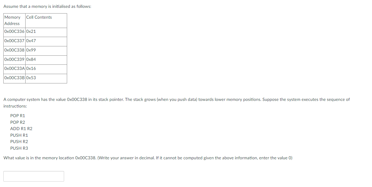 Solved Assume that a memory is initialised as follows: | Chegg.com