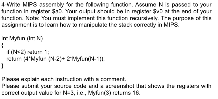 4-Write MIPS assembly for the following function. | Chegg.com