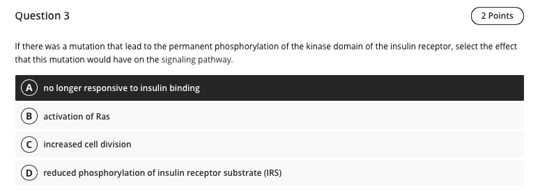 If there was a mutation that lead to the permanent phosphorylation of the kinase domain of the insulin receptor, select the e