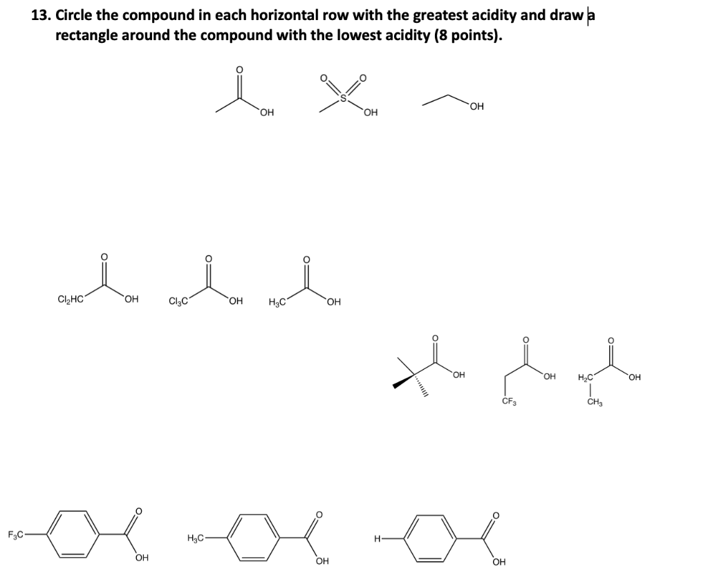 Solved 13. Circle the compound in each horizontal row with | Chegg.com