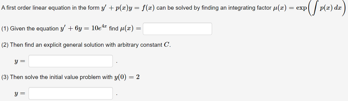 Solved A first order linear equation in the form | Chegg.com