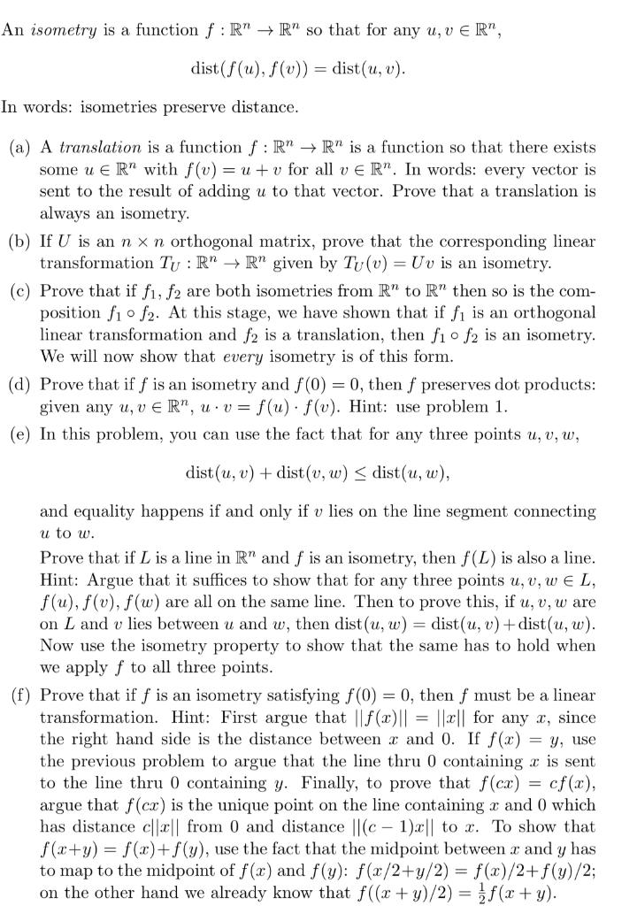 An isometry is a function f:R