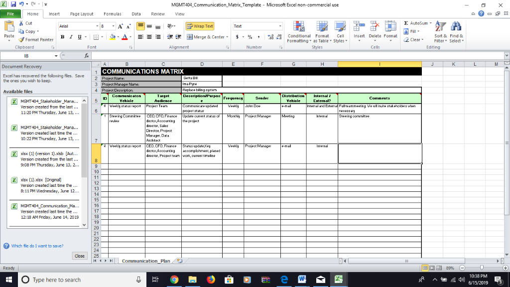 MGMT404 Communication_Matrix Template Microsoft Excel non-commercial use File Home Insert Page Layout Formulas Data Review Vi