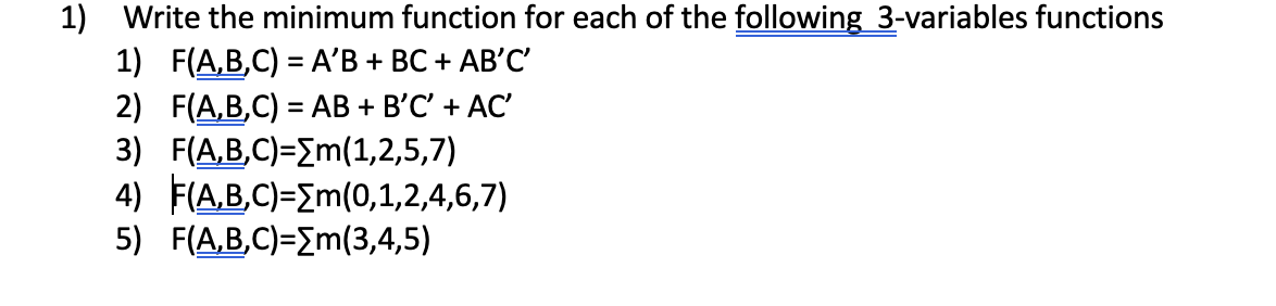 Solved = 1) Write the minimum function for each of the | Chegg.com