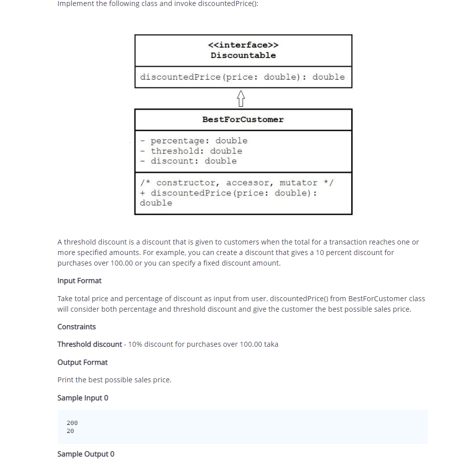 Solved Implement the following class and invoke discounted | Chegg.com