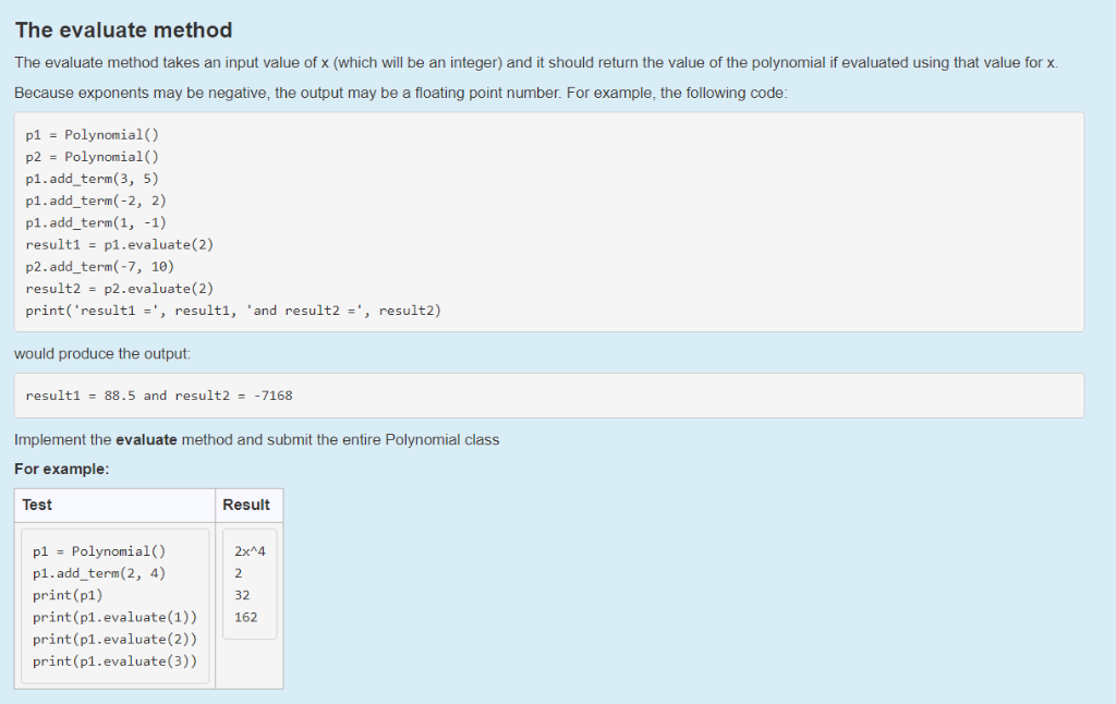 Solved The evaluate method The evaluate method takes an | Chegg.com