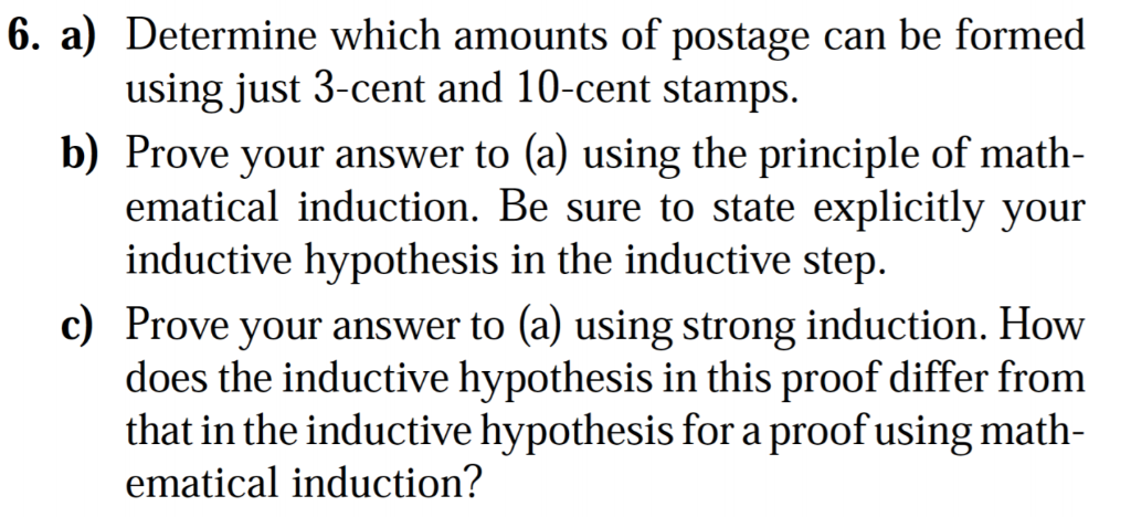 Stamp Problem Induction Solved 6. a) Determine which amounts of postage can be | Chegg.com
