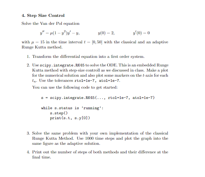 Solved 4. Step Size Control Solve the Van der Pol equation | Chegg.com