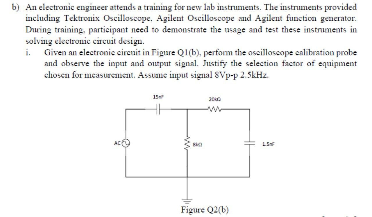 Solved B) An Electronic Engineer Attends A Training For New | Chegg.com