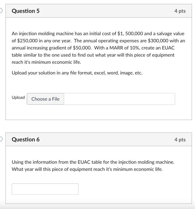 Solved An Injection Molding Machine Has An Initial Cost Of | Chegg.com