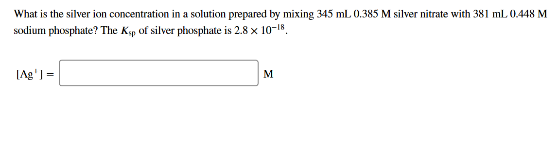 Solved What is the silver ion concentration in a solution | Chegg.com
