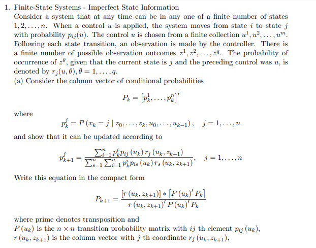 a 1. Finite-State Systems - Imperfect State | Chegg.com