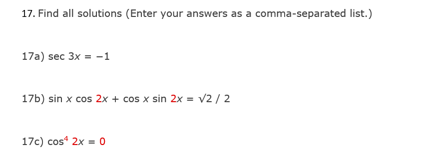 Solved 17. Find all solutions (Enter your answers as a | Chegg.com