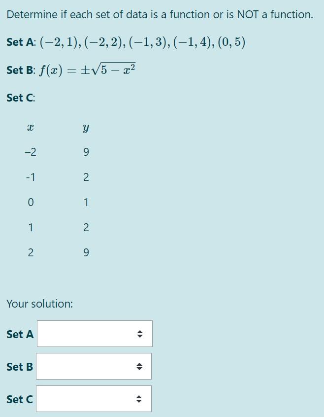 Solved Determine if each set of data is a function or is NOT | Chegg.com