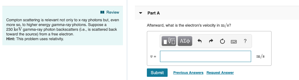 Solved Review Part A Compton scattering is relevant not only | Chegg.com