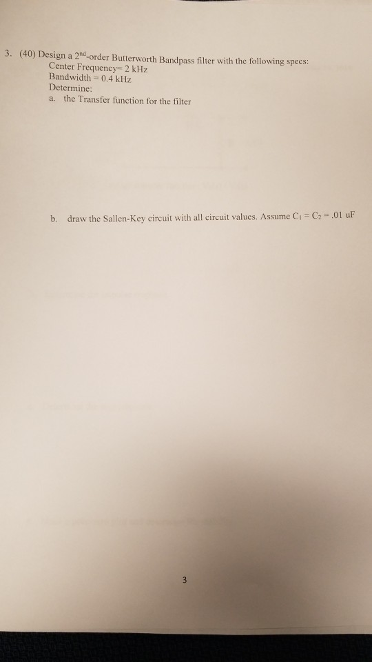 Solved 3. (40) Design A 2nd-order Butterworth Bandpass | Chegg.com