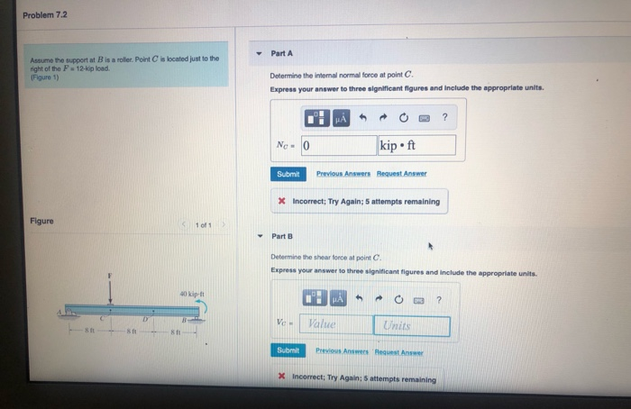 Solved Problem 7.2 Part A Assume the support at B is a | Chegg.com